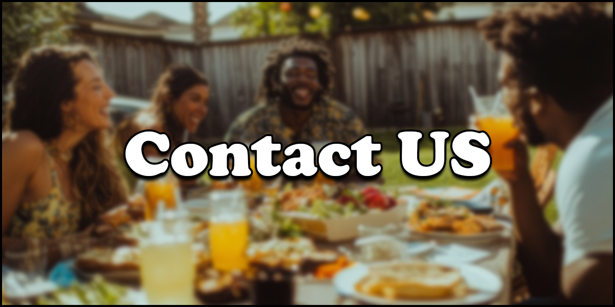 Four people sit around an outdoor table with food and drinks, laughing and talking. The words "Contact US" are displayed in large text across the image.
